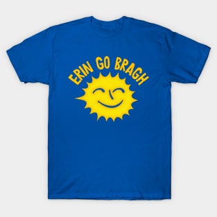 Erin Go Bragh / Irish Happy Sun Design T-Shirt